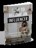 Thumbnail How To Become An Influencer Thumbnail How To Become An Influencer